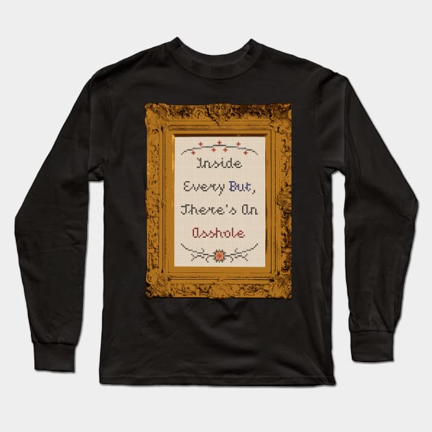 Words Of Wisdom from Dirty Nana Long Sleeve T-Shirt by DirtyNana